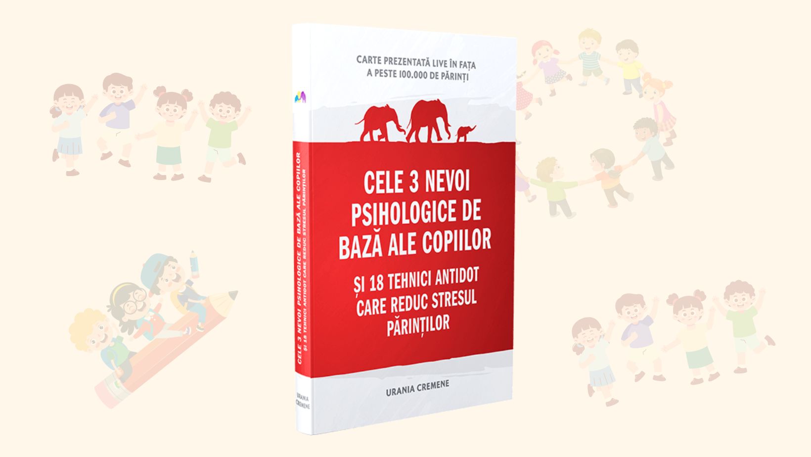 Ceel 3 nevoi psihologice ale copiilor